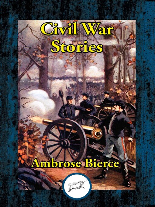 Title details for Civil War Stories by Ambrose Bierce - Available